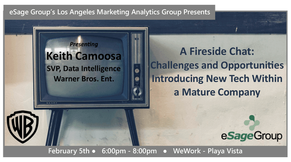 Join us on February 5th for the Los Angeles Marketing Analytics Group’s Event – A Fireside Chat: Challenges and Opportunities Introducing New Tech Within a Mature Company w/ Warner Bros. Ent.