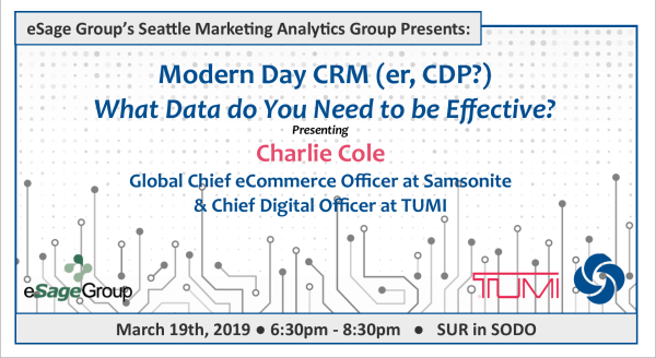 Join us on March 19th for the Seattle Marketing Analytics Group’s Event – Modern Day CRM (er, CDP?) – What Data do You Need to be Effective? w/ Samsonite and TUMI